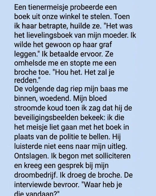 Een Verdrietig Meisje Stapte Haar Boekwinkel Binnen…